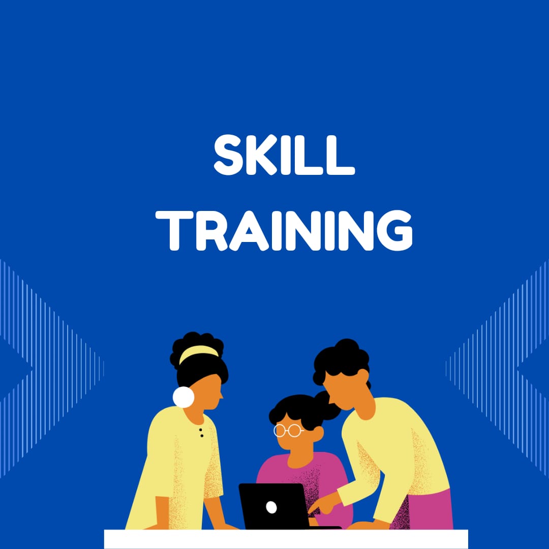 SKILL TRAINING